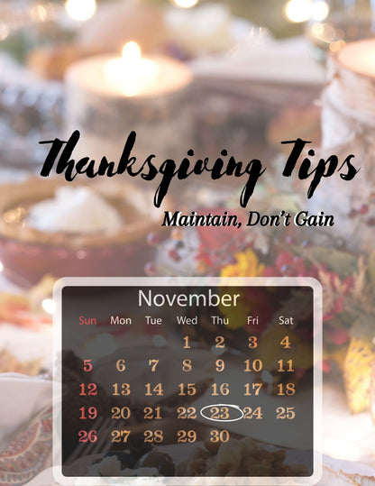Thanksgiving Tips: Maintain, Don't Gain (Digital download)